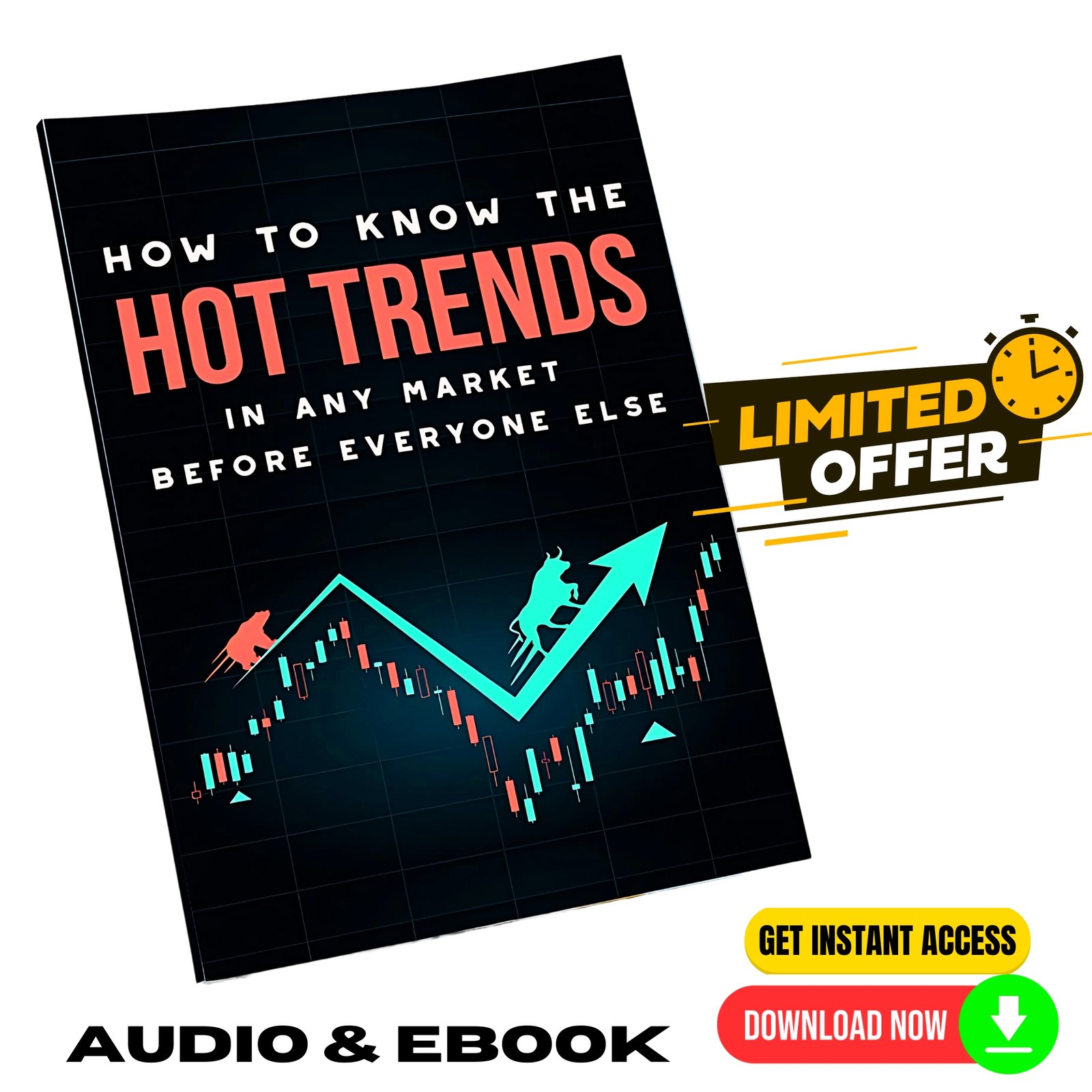 How To Know The Hot Trends In Any Market Before Everyone Else