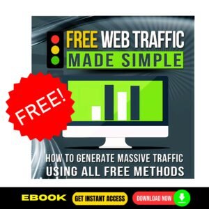 Free Web Traffic Made Simple (FREE eBook)