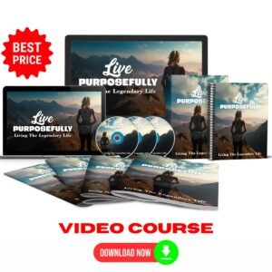 Live Purposefully Upgrade Package (Video Course)