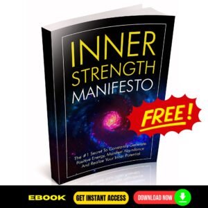 Inner Strength Manifesto - FREE